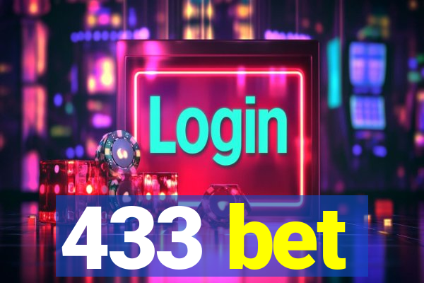 433 bet